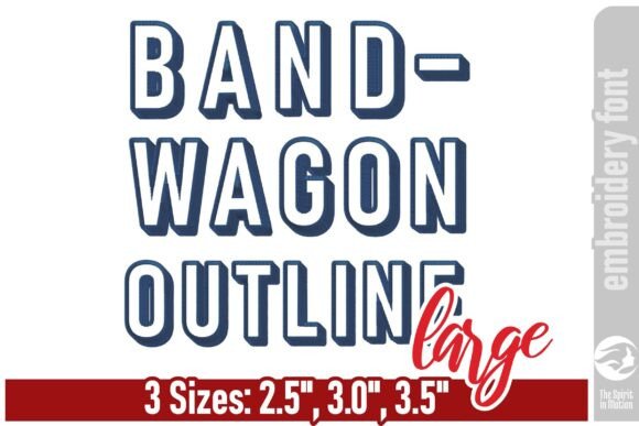 Review: Bandwagon Outline Embroidery Font - L